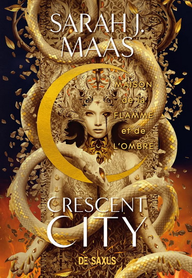 Maison de la flamme et de l&#39;ombre #03 (broché) - SARAH J MAAS