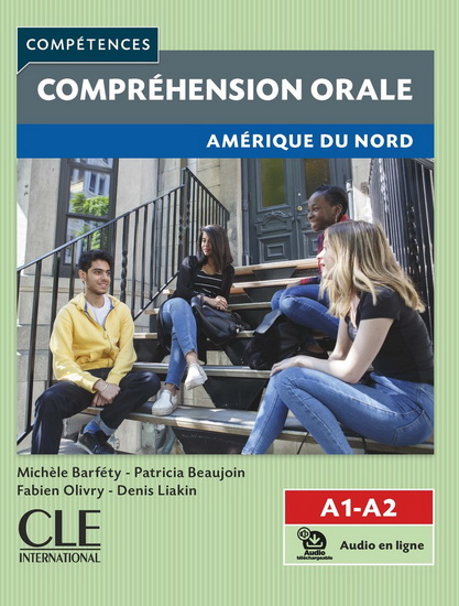 Compréhension orale élève - Amérique du Nord - Niveaux A1/A2 - Livre + audio en ligne - COLLECTIF