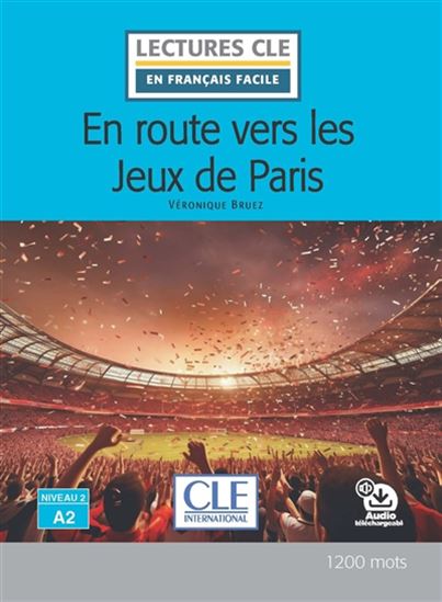 En route vers les Jeux de Paris Niveau 2, A2 - VÉRONIQUE BRUEZ