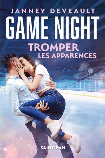 Game night : Tromper les apparences - JANNEY DEVEAULT