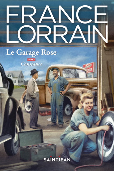 Le Garage Rose T.01 Constance - FRANCE LORRAIN