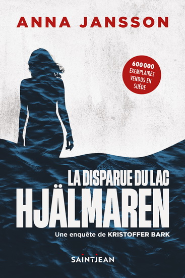 La Disparue du lac Hjälmaren - ANNA JANSSON
