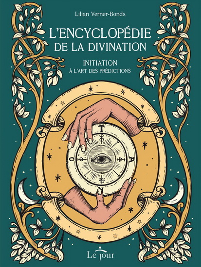 L&#39;Encyclopédie de la divination - LILIAN VERNER-BONDS