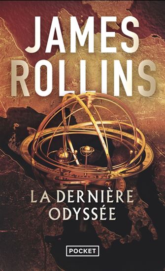 La Dernière odyssée - JAMES ROLLINS