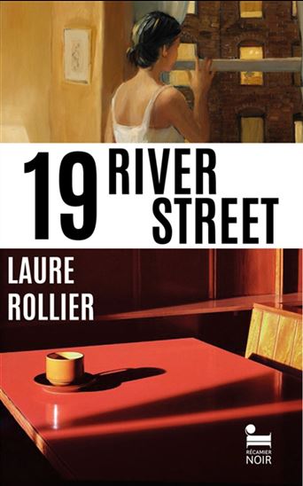 19, River Street - LAURE ROLLIER