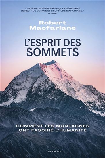 L&#39;Esprit des sommets - ROBERT MACFARLANE