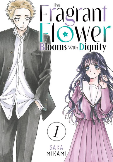 The Fragrant Flower Blooms With Dignity 1 - SAKA MIKAMI