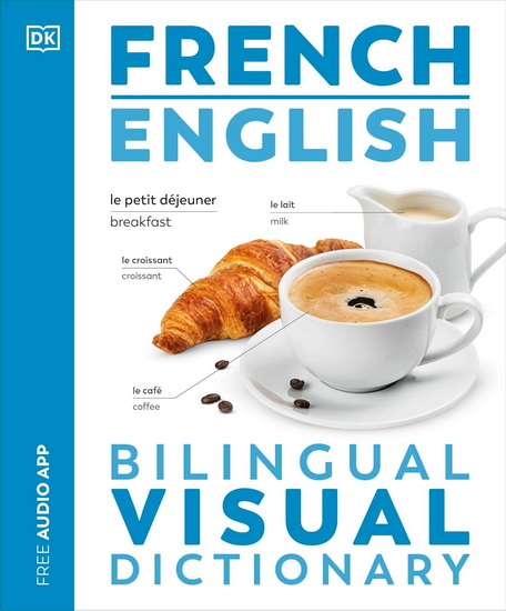 French - English Bilingual Visual Dictionary - COLLECTIF