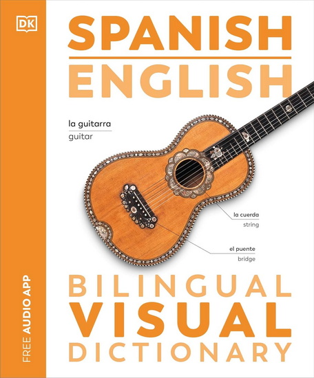 Spanish English Bilingual Visual Dictionary - COLLECTIF