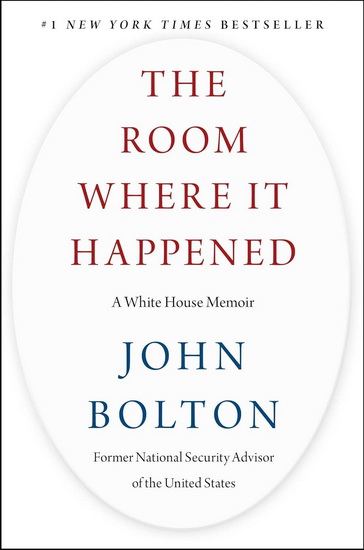 Room Where It Happened - JOHN BOLTON