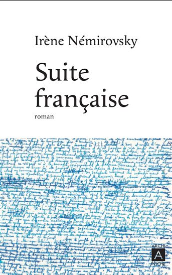 Suite française - IRÈNE NÉMIROVSKY