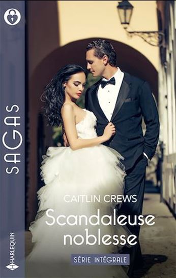 Scandaleuse noblesse - CAITLIN CREWS