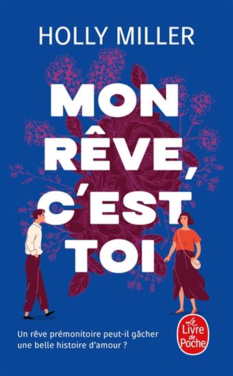 Mon rêve, c'est toi - HOLLY MILLER