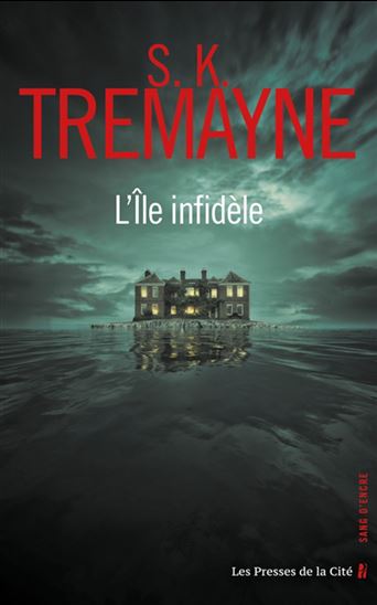 L'Île infidèle - S K TREMAYNE