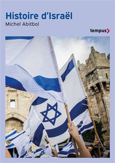 Histoire d&#39;Israël - MICHEL ABITBOL