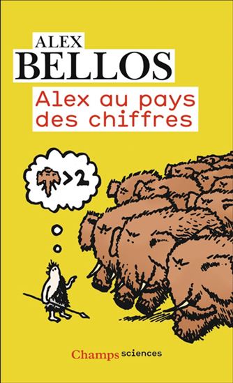 Alex au pays des chiffres N. éd. - ALEX BELLOS