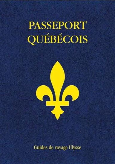 Passeport québécois N. éd. - COLLECTIF