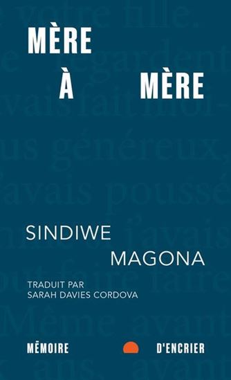 Mère à Mère - SINDIWE MAGONA