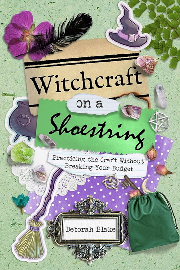 Witchcraft on a Shoestring - DEBORAH BLAKE