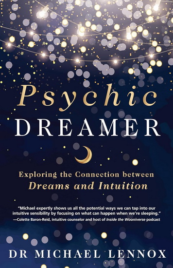 Psychic Dreamer - MICHAEL LENNOX