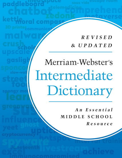 Merriam-Webster’s Intermediate Dictionary - COLLECTIF