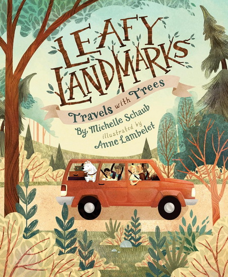 Leafy Landmarks - ANNE LAMBELET - MICHELLE SCHAUB