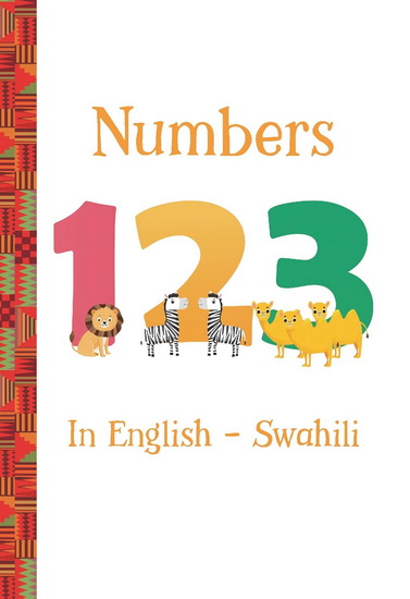 Numbers 123 in English — Swahili - ARTIKA R TYNER - BILAL KARACA