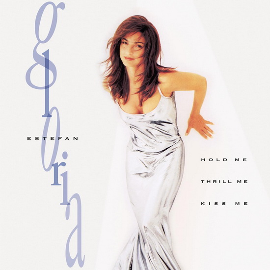 Hold Me, Thrill Me, Kiss Me (Vinyle) - GLORIA ESTEFAN