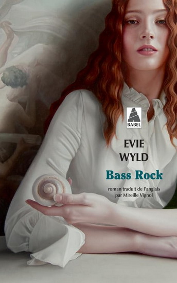 Bass rock - EVIE WYLD