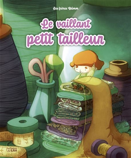Le Vaillant petit tailleur N. éd. - JACOB GRIMM - WILHELM