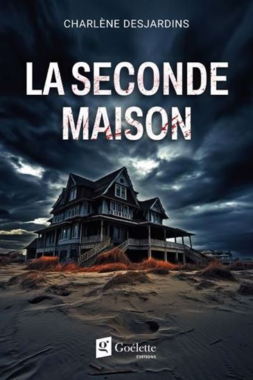 La Seconde maison - CHARLÈNE DESJARDINS