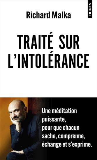 Traité sur l&#39;intolérance - RICHARD MALKA