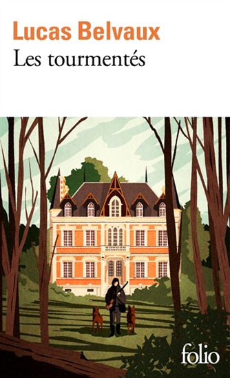 Les Tourmentés - LUCAS BELVAUX