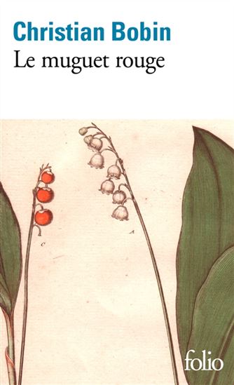 Le Muguet rouge - CHRISTIAN BOBIN
