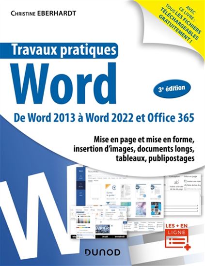 Travaux pratiques : Word : de Word 2013 à Word 2022 et Office 365 3e éd. - CHRISTINE EBERHARDT