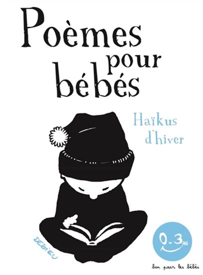 Haïkus d&#39;hiver - THIERRY DEDIEU