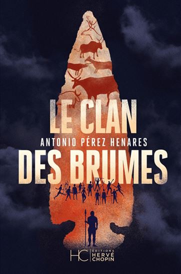 Le Clan des Brumes T.01 - ANTONIO PÉREZ HENARES