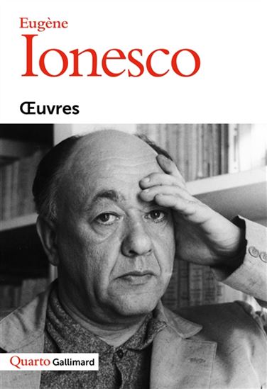 Oeuvres - EUGÈNE IONESCO