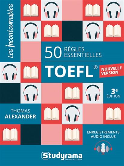 50 règles essentielles TOEFL N. éd. - THOMAS ALEXANDER