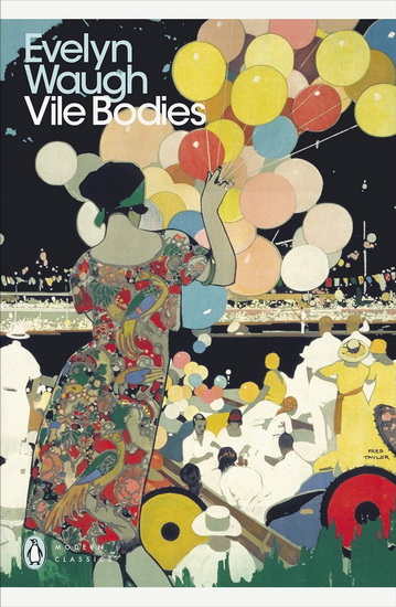 Modern Classics Vile Bodies - EVELYN WAUGH - RICHARD JACOBS