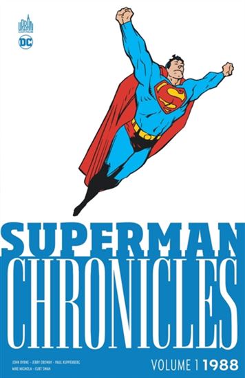 Superman chronicles 1988 #01 - Collectif
