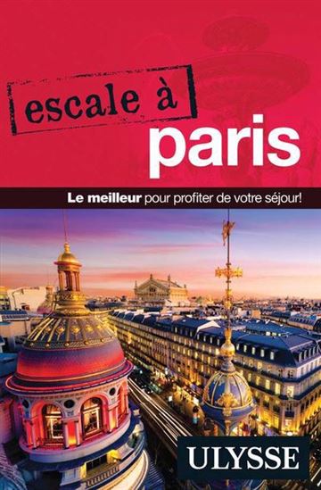 Escale à Paris N. éd. - YAN RIOUX
