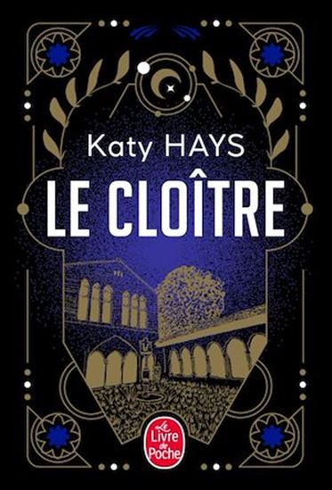 Le Cloître - KATY HAYS