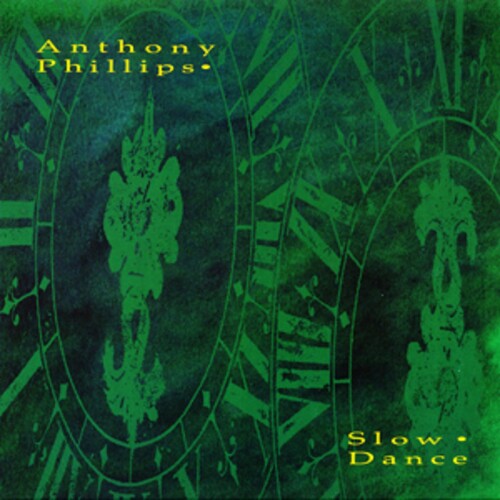 Slow Dance (2 CD expanded edition) - ANTHONY PHILLIPS