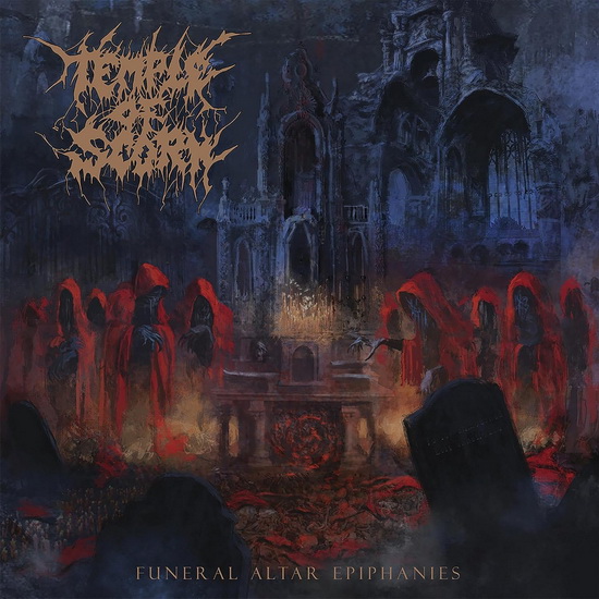 Funeral Altar Epiphanies - TEMPLE OF SCORN