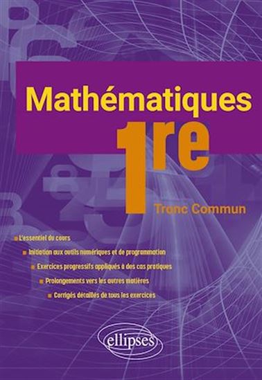 Mathématiques - Première Tronc Commun - MICHEL RADANNE