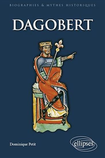Dagobert - DOMINIQUE PETIT