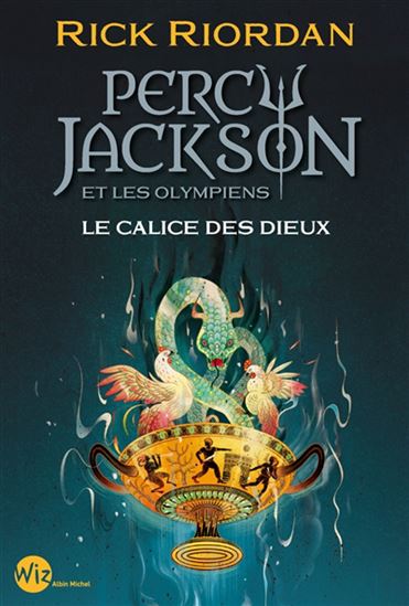 Le Calice des dieux #06 - RICK RIORDAN