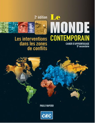 Le Monde contemporain : fascicule Les interventions dans les zones de conflits 2e éd. - PAULO RAPOSO