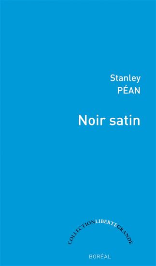 Noir satin - STANLEY PÉAN
